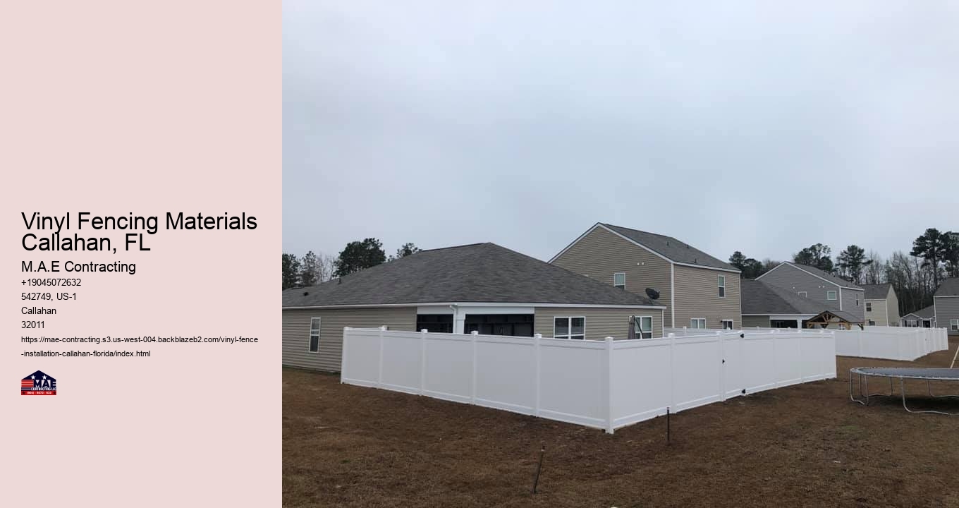 Vinyl Fencing Materials Callahan, FL